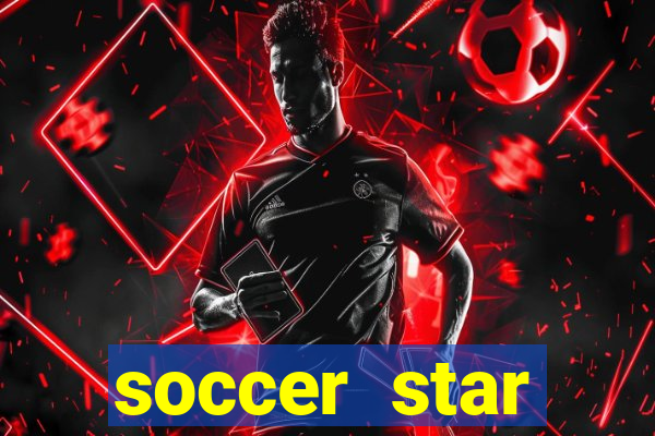 soccer star dinheiro infinito